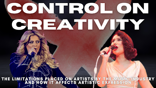 Control On Creativity: Artist Expression Limited by the Music Industry