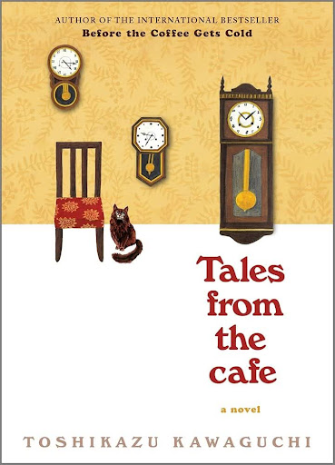 Readers’ Picks: Tales from the Cafe by Toshikazu Kawaguchi